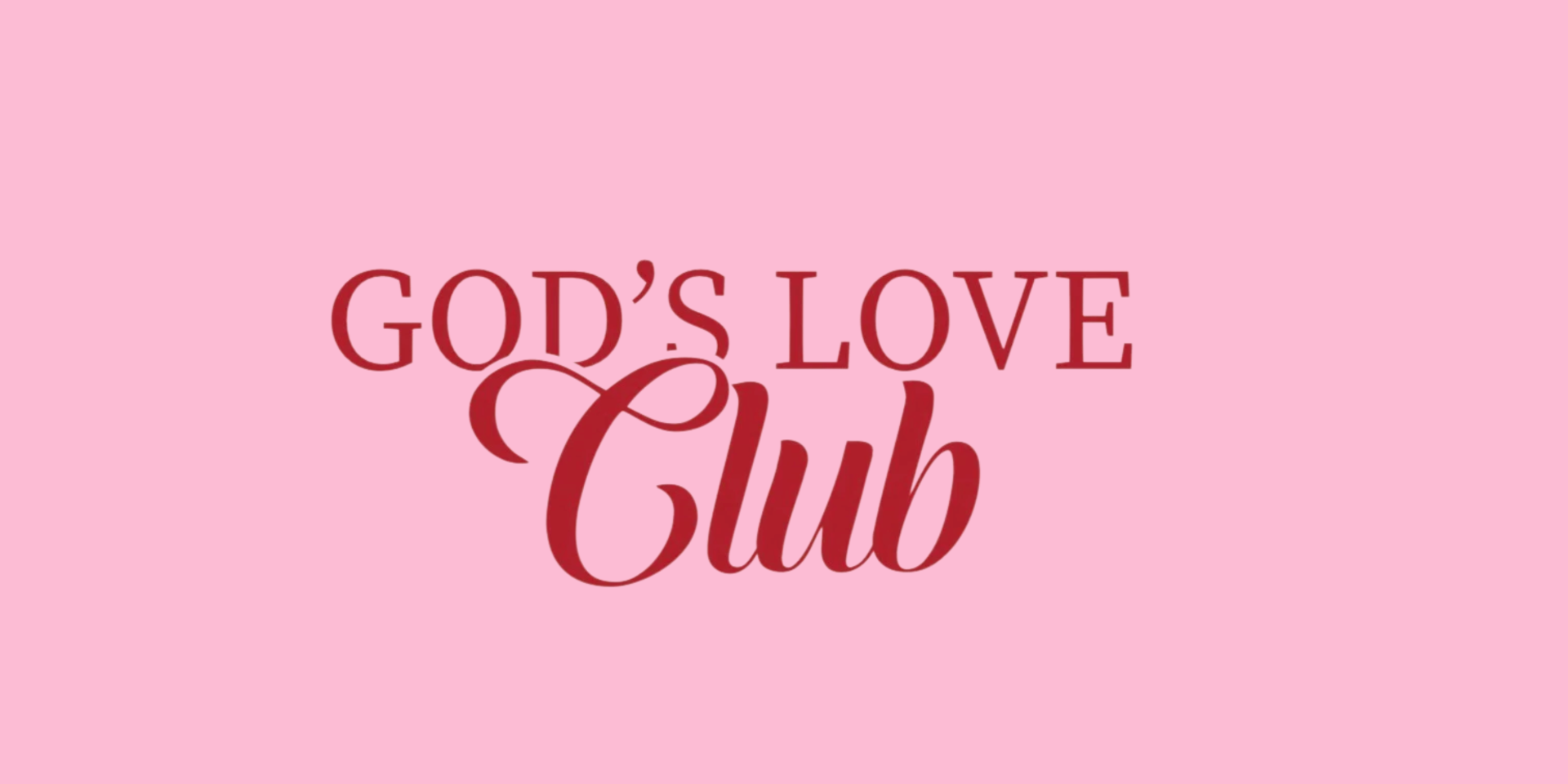 God's Love Club
